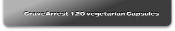 CraveArrest 120 vegetarian Capsules
