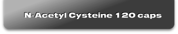 N-Acetyl Cysteine 120 caps