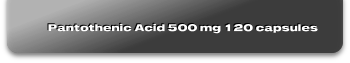 Pantothenic Acid 500 mg 120 capsules